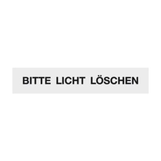 Hinweisschild BITTE LICHT LÖSCHEN Aluminium 210x40 mm